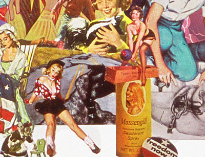 70's liberated ladies personal daintiness comes under attack in Sally Edelsteins collage composed of vintage images from pop culture